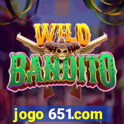 jogo 651.com